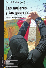 ‘Las mujeres y las guerras’, Carol Cohn (ed)