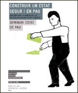 “Construir un estat segur i en pau”, Seminari Estat de Pau
