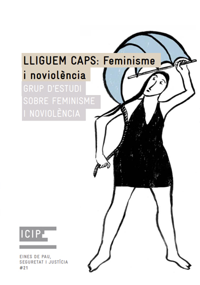 Lliguem caps: feminisme i noviolència