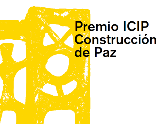 Abierta la convocatoria del Premio ICIP Construcción de Paz 2023, con una dotación de 6.000 euros
