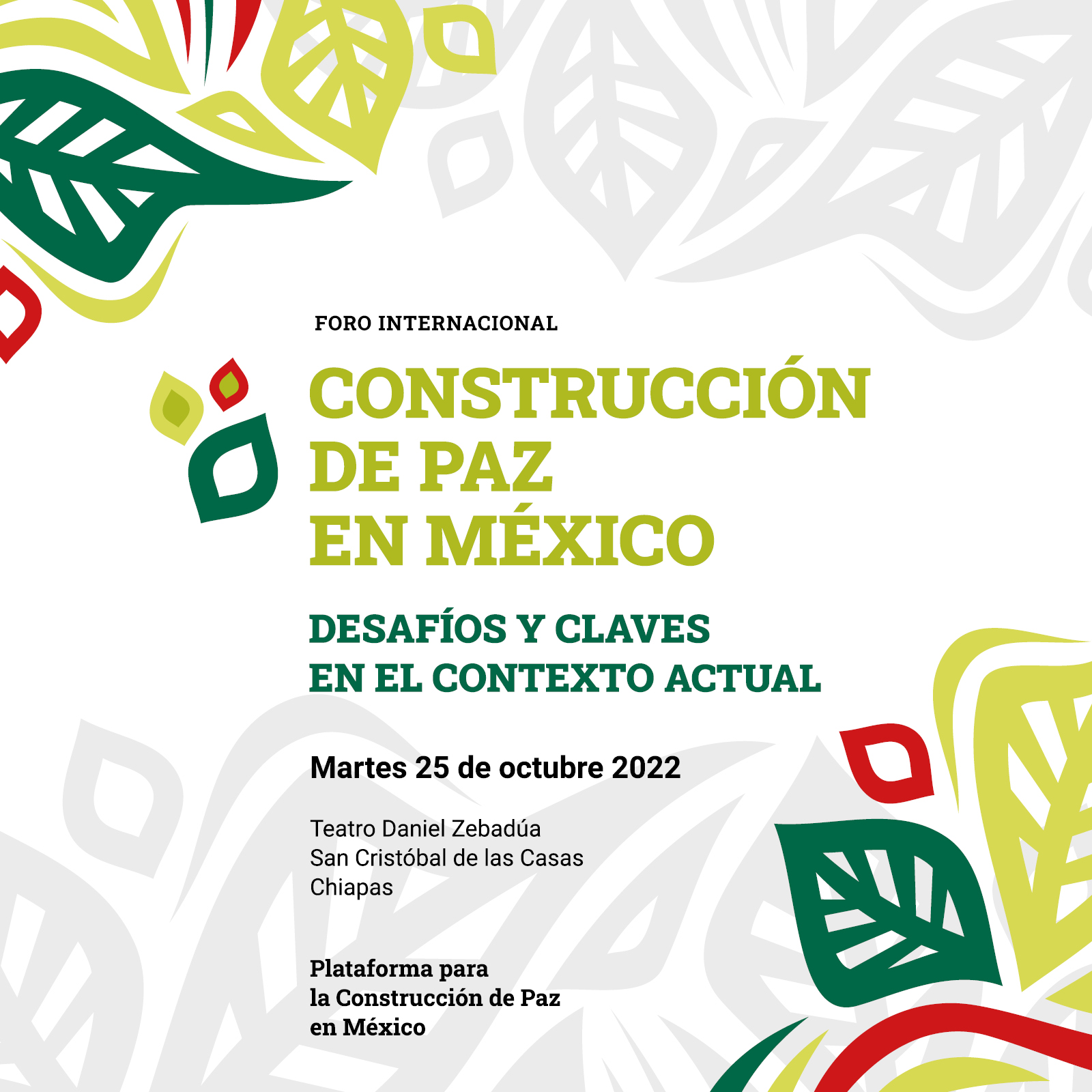 El ICIP y entidades de paz mexicanas convocan en Chiapas un foro internacional de construcción de paz